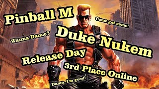 Pinball M Duke Nukem Big Shot Pinball  Release Day [upl. by Harwin610]