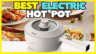 Top 5 Best Electric Hot Pot Cooking 2023 Electric Ramen Cooker [upl. by Akeemat]