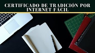 CERTIFICADO DE LIBERTAD Y TRADICIÓN POR INTERNET EN 1 MINUTO [upl. by Anelaj]