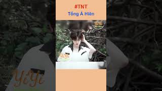 TNT  Tống Á Hiên😍😍😍 shorts tnt Yiyifunny [upl. by Anayi]