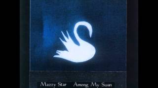 Mazzy Star  Disappear [upl. by Aiset]