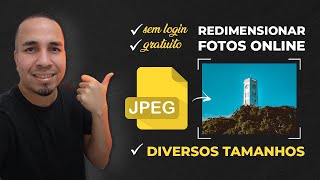 REDIMENSIONAR FOTOS ONLINE I Melhor editor gratuito para mudar tamanho de imagens [upl. by Gowrie]