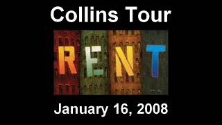 RENT  Finale B Collins Tour 11608 Cast [upl. by Wagner]