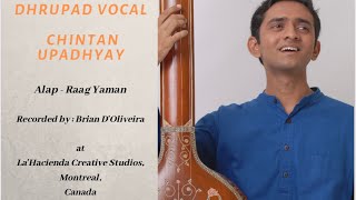 Raag Yaman Dhrupad Alap by Chintan Upadhyay [upl. by Lough233]