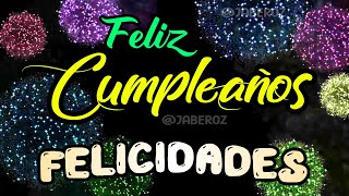 Felicitaciones por tu cumpleaños hermoso mensaje de feliz cumpleaños con canción cumpleaños feliz [upl. by Kcirrem]