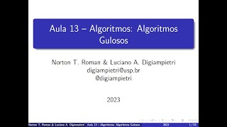 Aula 13a  Algoritmos Gulosos [upl. by Eittel]