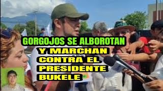 GORGOJOS ASOLIADOS MARCHAN CONTRA BUKELE bukele asamblealegislativa [upl. by Aztilay21]