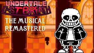 Not a Slacker Anymore with Lyrics  Undertale Last Breath [upl. by Pandora219]