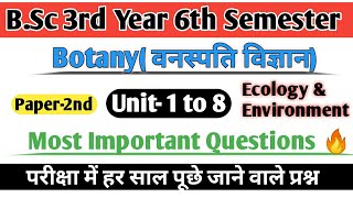 BSc 6th Semester Botany Paper2nd Important Questions🔥 bsc 6th semester botany important questions [upl. by Dnomzed401]