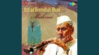 Bhupali Gat  Ustad Bismillah Khan And Party [upl. by Careaga908]