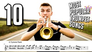 TOP 10 MOST POPULAR TRUMPET SONGS with Sheet Music  Notes Part 2 [upl. by Lovering807]