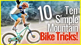 10 simple mountain biking tricks you can do anywhere  dumb mountain bike tricks edition [upl. by Lrigybab]