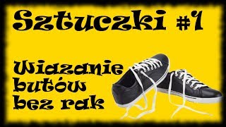 Sztuczki 1 Wiązanie sznurówek bez użycia rąk w 3 sekundy [upl. by Kopp387]