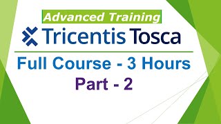 TRICENTIS Tosca Automation Advanced Full Course  Learn TRICENTIS Tosca Automation in 3 Hours [upl. by Kcaj]