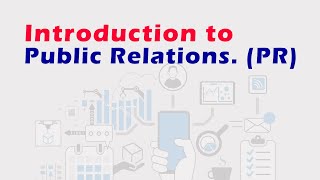 Introduction to Public Relations [upl. by Atinra]