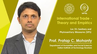 Lec 35 Sanitary and Phytosanitary Measures SPS [upl. by Nnayelsel]