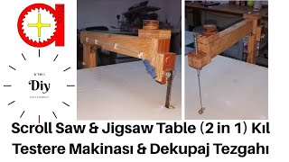 Scroll Saw amp Jigsaw Table 2 in 1 Kıl Testere Makinası amp Dekupaj Tezgahı [upl. by Notyal]