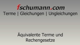 Frank Schumann  Äquivalente Terme und Rechengesetze [upl. by Liauqram606]