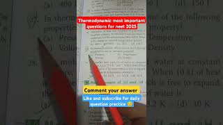 Thermodynamics physical chemistry most important questions for neet 2025 neet neet2025 [upl. by Karleen]