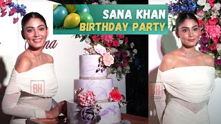 Celebs At Sana Khan Birthday Party In Juhu  Sana Khan [upl. by Ilse]