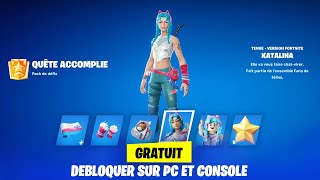 DEBLOQUER LE SKIN GRATUIT quotKATALINAquot SUR PC ET CONSOLE  FORTNITE SKIN GRATUIT SAISON 4 [upl. by Eloisa214]