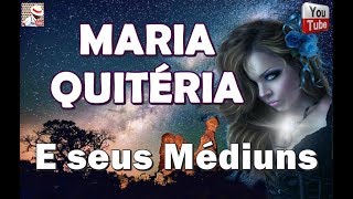 POMBA GIRA MARIA QUITÉRIA E SEUS MÉDIUNS [upl. by Lidaa]