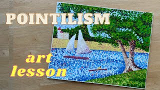 Pointillism Painting Tutorial  Step by step  Seurat Art Lesson [upl. by Vine]