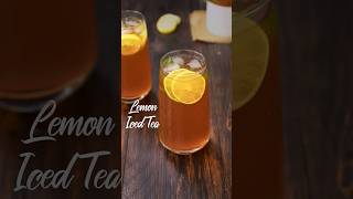 Lemon Iced Tea shorts lemonicedtea summerdrinks [upl. by Camel551]