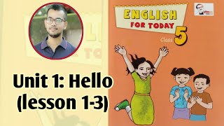 Class Five English। English For Today। Unit 1lesson 13 Class 5 English [upl. by Nosnor]