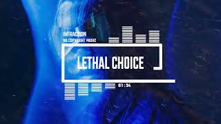 Aggressive Energising Sport Cyberpunk by Infraction No Copyright Music  Lethal Choice [upl. by Hege]