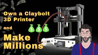 Own a Claybolt and Turn Creativity into Cash [upl. by Layman]