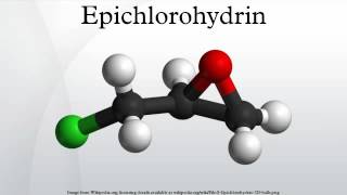 Epichlorohydrin [upl. by Afira913]