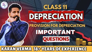 Depreciation  Class 11  Important Question  Provision For Depreciation  By Karan Verma [upl. by Bulley592]