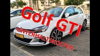 VW Golf 7 GTI Performance  2018  Unterhaltskosten [upl. by Ahsiem533]