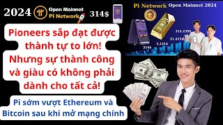 Pi Network Pioneers sắp đạt được thành tự to lớn Nhưng giàu có không dành cho tất cả [upl. by Azalea382]