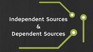 Independent and Dependent Controlled Sources [upl. by Naor13]