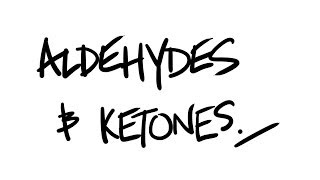 AQA ALevel Chemistry  Aldehydes and Ketones inc nucleophilic addition [upl. by Eudoxia]