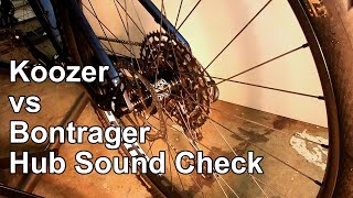 Hub Sound Koozer XM490 vs Bontrager Rapid Drive 108 ASMR [upl. by Ofloda]