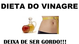 Como Fazer a Dieta do vinagre de maça 3kg em 5 dias  Deixa de Ser Gordo 68 [upl. by Akinahs445]