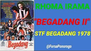 RHOMA IRAMA  BEGADANG II  STF BEGADANG 1978 [upl. by Lamberto]