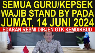 Semua guru dan kepsek sertifikasi dan non sertifikasi wajib bersiap pada Jumat 14 Juni 2024 [upl. by Argus]