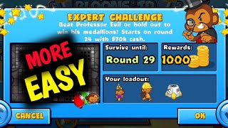 How to Beat The New Professor Evil Expert Challenge Week 31 Round 29 More Easy BTD BATTLES 🐵 [upl. by Agathy]