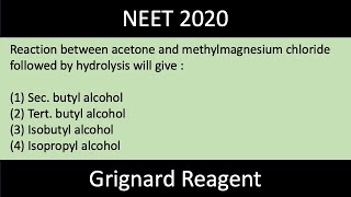 Reaction between acetone and methylmagnesium chloride followed by hydrolysis will give [upl. by Namialus887]