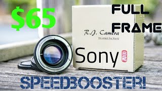 Cheap Speedbooster for MIRRORLESS SONY CAMERAS  Test PicsVideos [upl. by Ellerrehc852]