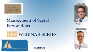 ERS Webinar Series 2022 Management of Septal Perforations [upl. by Cathee82]