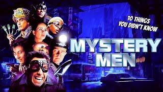 10 Things You Didnt Know About Mystery Men [upl. by Risser819]