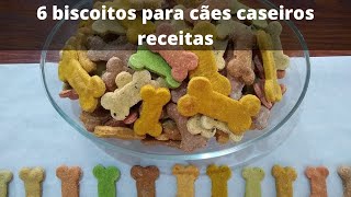 6 biscoitos para cães caseiros receitas [upl. by Naivat]