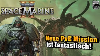 NEUE PvE Mission quotAuslöschungquot ist EPISCH  Warhammer 40000 Space Marine 2 [upl. by Thinia44]