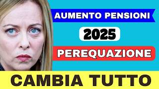 🔴 AUMENTO PENSIONI 2025 ➡ CAMBIA TUTTO [upl. by Emirej49]