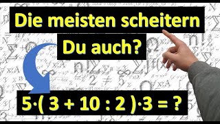 Finde die Lösung  Beispiel für wichtige mathematische Grundregeln [upl. by Tansey]